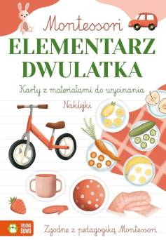 Montessori. Elementarz dwulatka Wydawnictwo Zielona Sowa