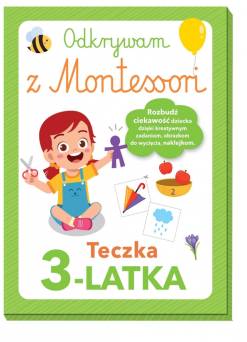Odkrywam z Montessori. Teczka 3 latka Wydawnictwo Olesiejuk