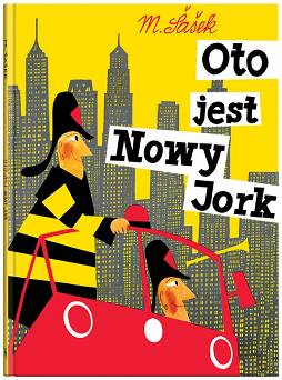 Oto jest Nowy Jork  Wydawnictwo Dwie Siostry