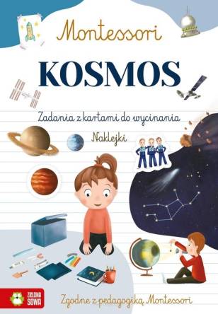 Montessori Kosmos Wydawnictwo Zielona Sowa