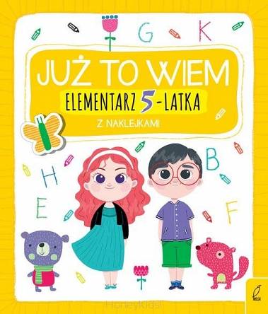 Już to wiem Elementarz 5-latka z naklejkami  Wydawnictwo Wilga